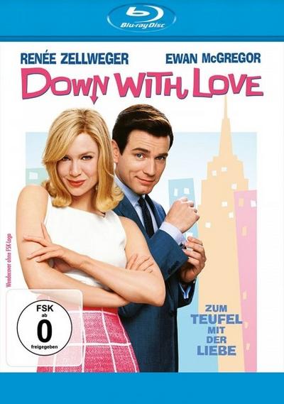 Down with Love - Zum Teufel mit der Liebe