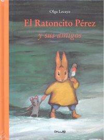 El ratoncito Pérez y sus amigos