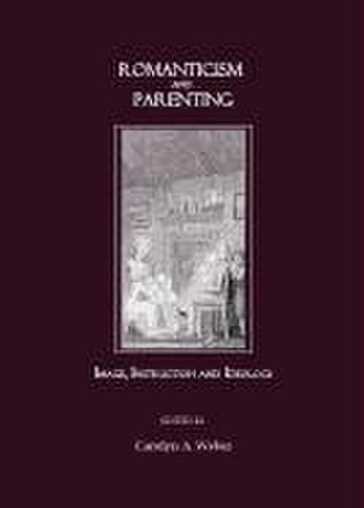 Romanticism and Parenting