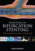 Essentials of Bifurcation Stenting