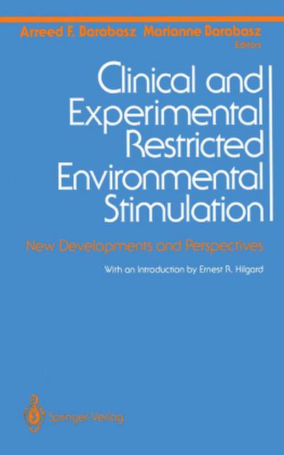 Clinical and Experimental Restricted Environmental Stimulation