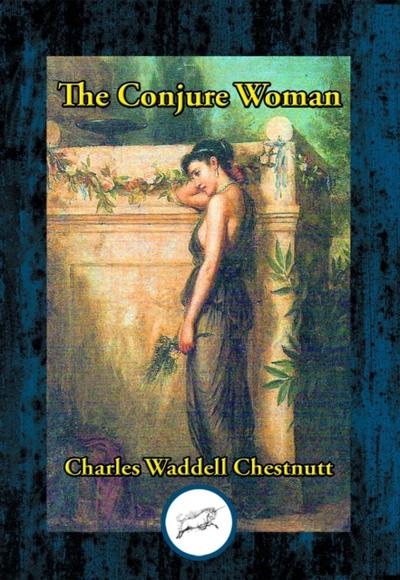 The Conjure Woman