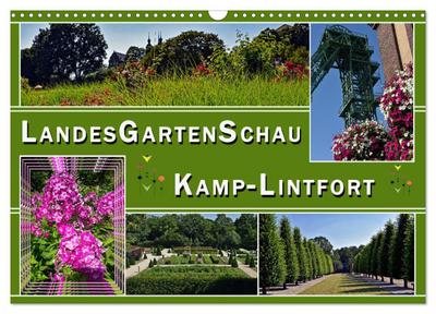 Landesgartenschau Kamp-Lintfort (Wandkalender 2025 DIN A3 quer), CALVENDO Monatskalender