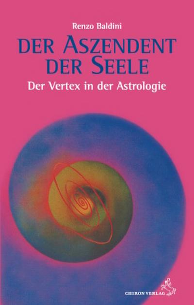 Der Aszendent der Seele