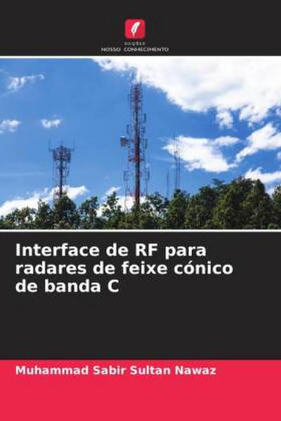 Interface de RF para radares de feixe cónico de banda C