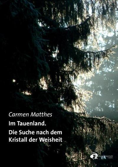 Matthes, C: Im Tauenland