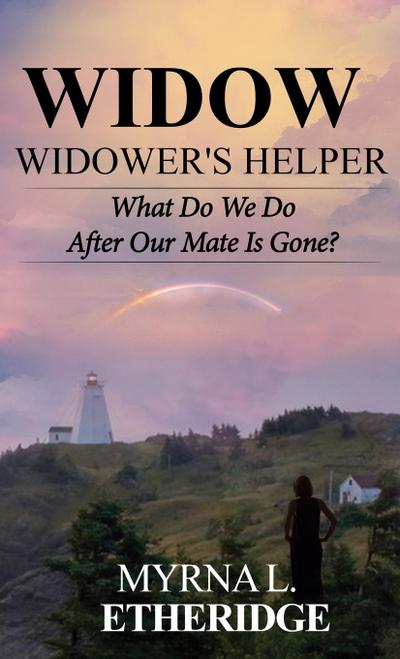 Widow Widower’s Helper
