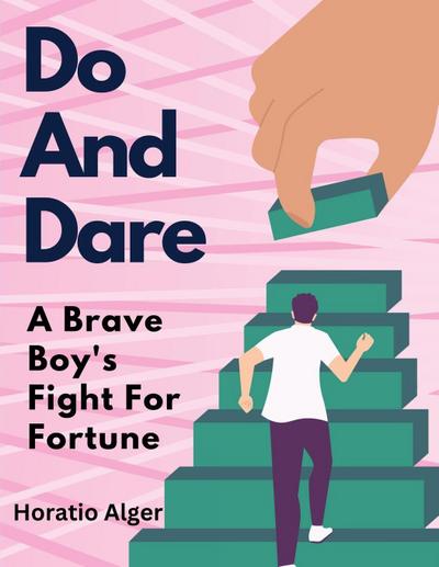 Do And Dare