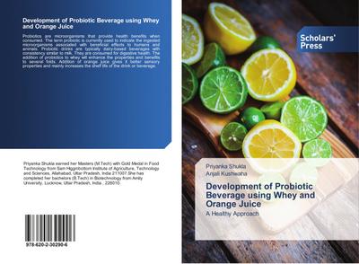 Development of Probiotic Beverage using Whey and Orange Juice