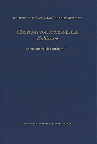 Chariton von Aphrodisias, ,Kallirhoe’