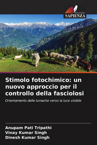 Stimolo fotochimico: un nuovo approccio per il controllo della fasciolosi