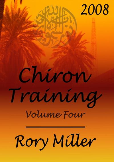 ChironTraining Volume 4: 2008