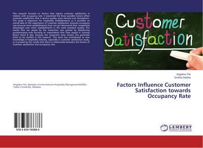 Factors Influence Customer Satisfaction towards Occupancy Rate