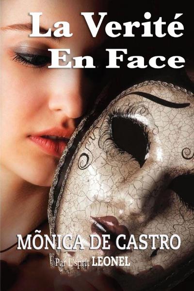 La Verité En Face