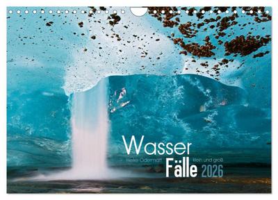 Wasserfälle klein und groß (Wandkalender 2026 DIN A4 quer), CALVENDO Monatskalender