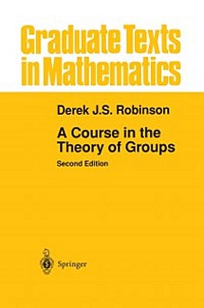 Course in the Theory of Groups