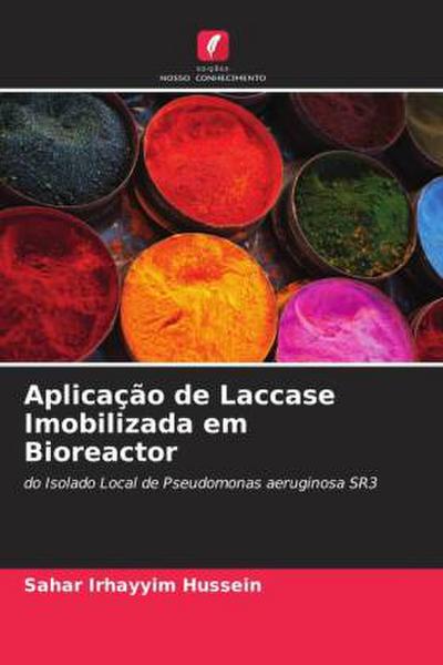 Aplicação de Laccase Imobilizada em Bioreactor