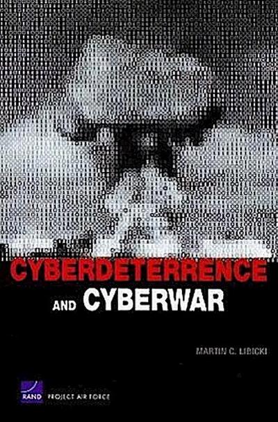 Cyberdeterrence and Cyberwar