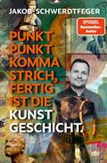 Punkt Punkt Komma Strich - fertig ist die Kunstgeschicht’