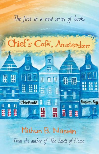 Chief’s Café, Amsterdam