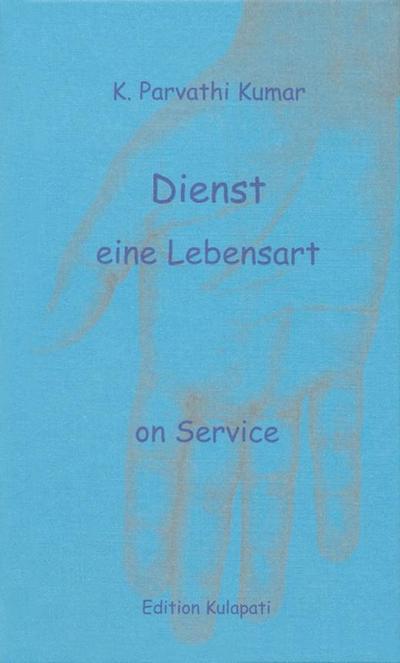 Dienst - eine Lebensart