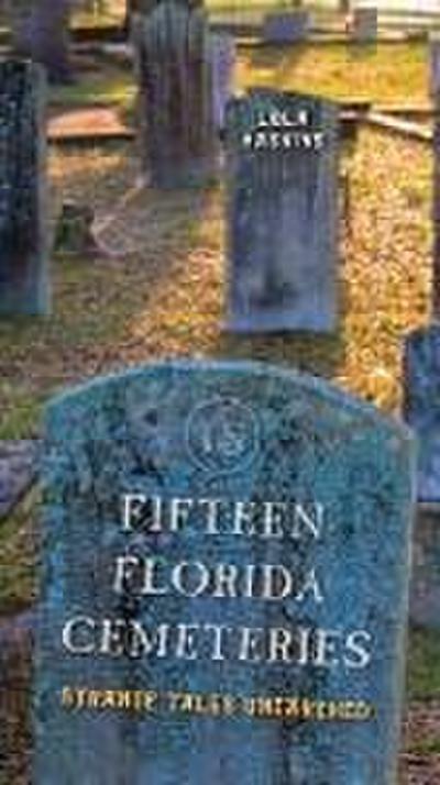 Fifteen Florida Cemeteries