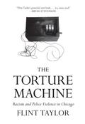 The Torture Machine