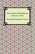 The Complete Mahabharata (Volume 3 of 4, Books 8 to 12)