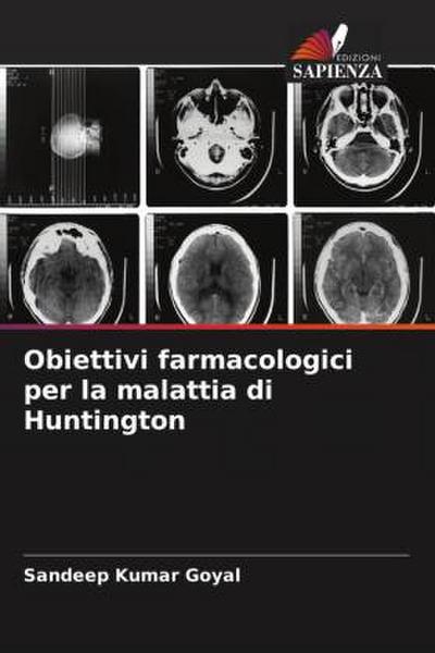Obiettivi farmacologici per la malattia di Huntington