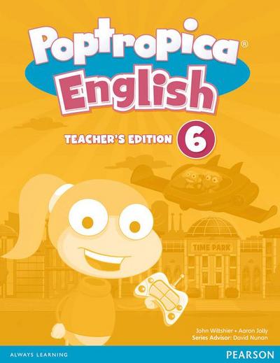 Poptropica English American Edition 6 Teacher’s Edition