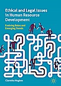 Ethical and Legal Issues in Human Resource Development