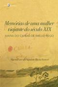 Memórias de Uma Mulher Viajante do Século XIX