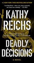 Deadly Decisions (Volume 3) (A Temperance Brennan 