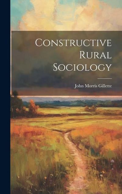 Constructive Rural Sociology