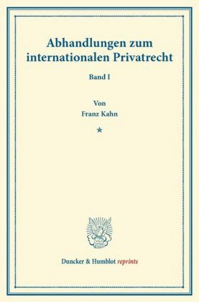 Abhandlungen zum internationalen Privatrecht