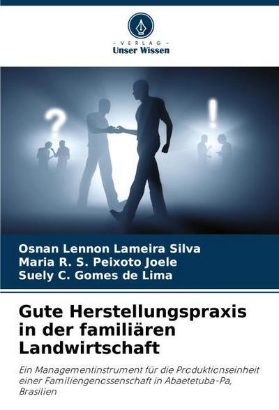 Gute Herstellungspraxis in der familiären Landwirtschaft