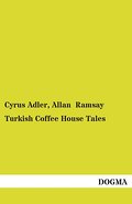 Turkish Coffee House Tales