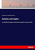 Outlooks and Insights
