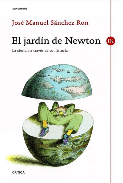 El jardín de Newton : la ciencia a través de su historia
