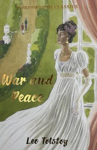 War and Peace (Wordsworth Collection)