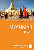 Stefan Loose Reiseführer Myanmar - Martin H. Petrich