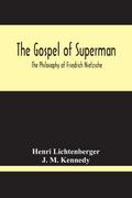 The Gospel Of Superman
