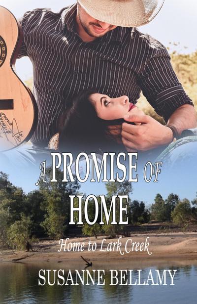 A Promise of Home (Home to Lark Creek, #1)