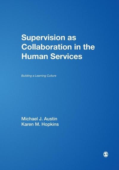 Supervision as Collaboration in the Human Services