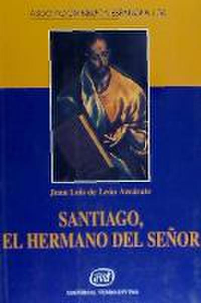 Santiago, el hermano del Señor