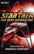 Star Trek - The Next Generation: Mission Farpoint von David Gerrold | Ebook