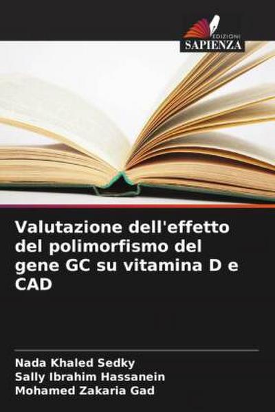 Valutazione dell’effetto del polimorfismo del gene GC su vitamina D e CAD