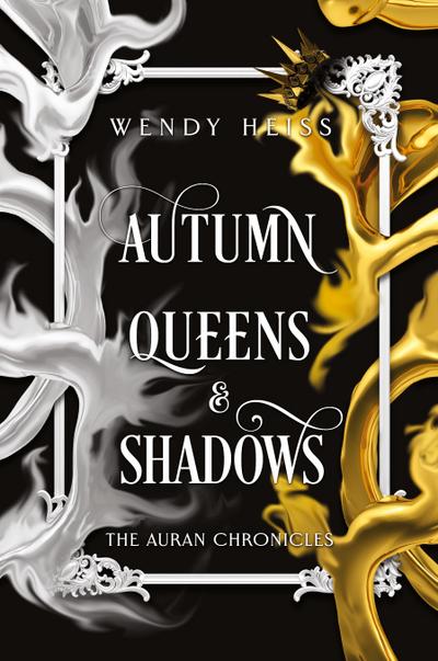 Autumn Queens and Shadows