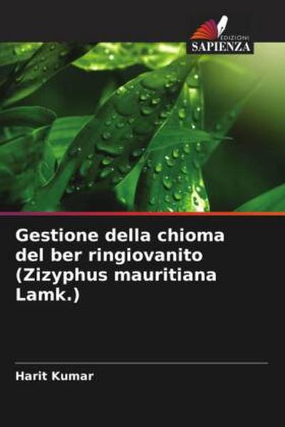 Gestione della chioma del ber ringiovanito (Zizyphus mauritiana Lamk.)