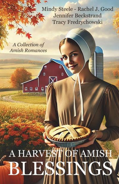 A Harvest of Amish Blessings